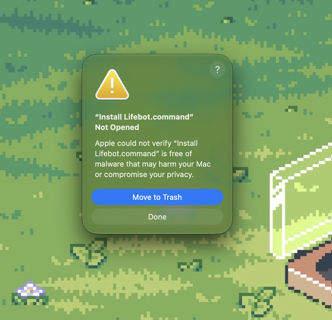 Install Lifebot.command Not Opened: click Done.